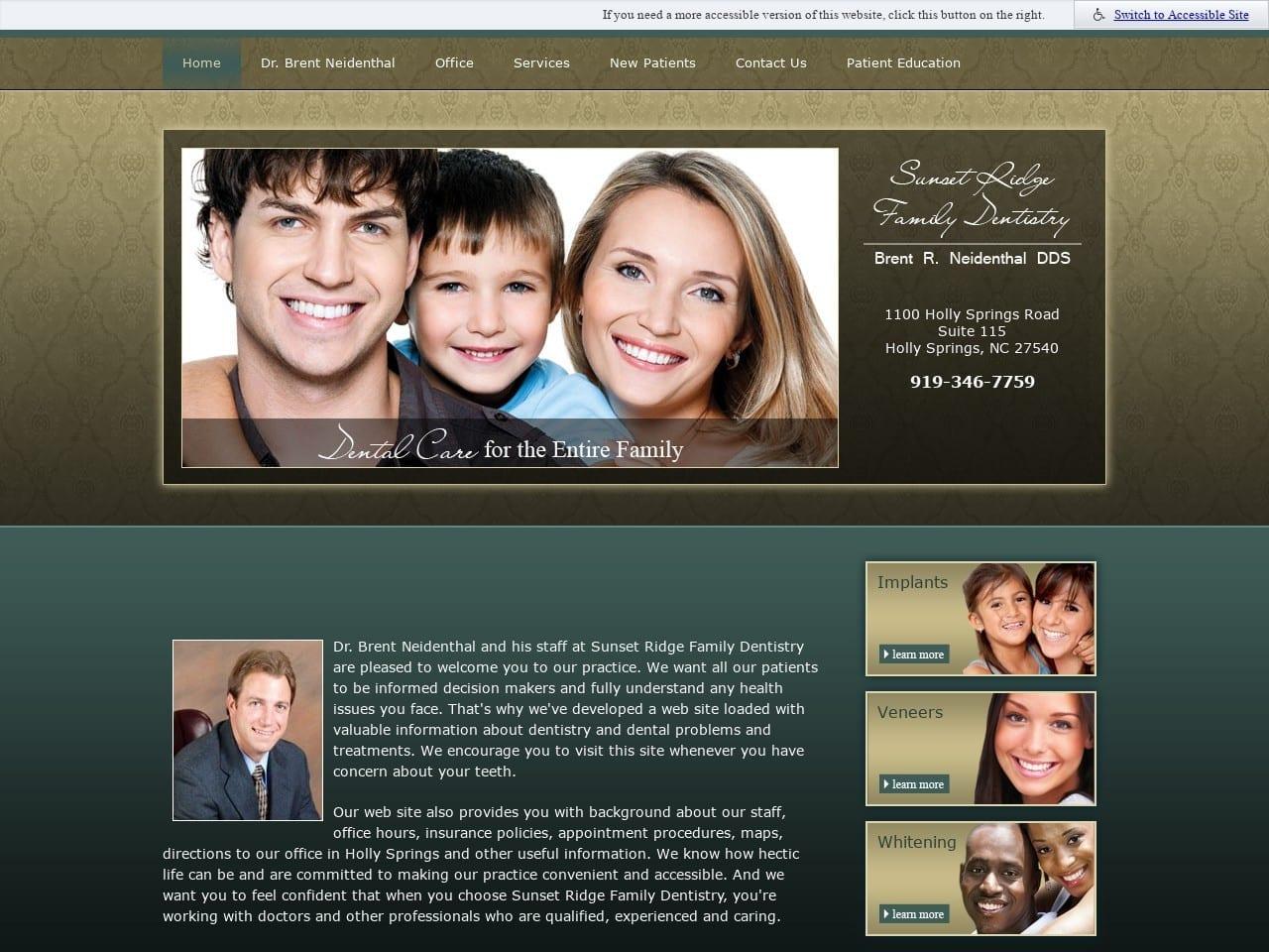 Sunset Ridge Family Dentistry Neidenthal Brent DDS