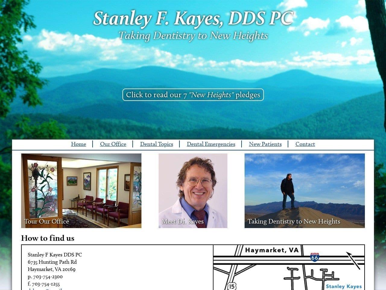 Stanley F Kayes DDS PC